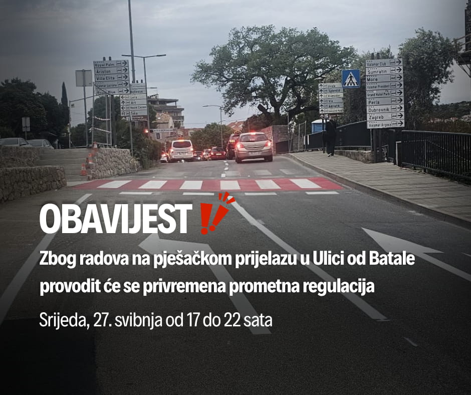 U ULICI OD BATALE U SRIJEDU PRIVREMENA PROMETNA REGULACIJA