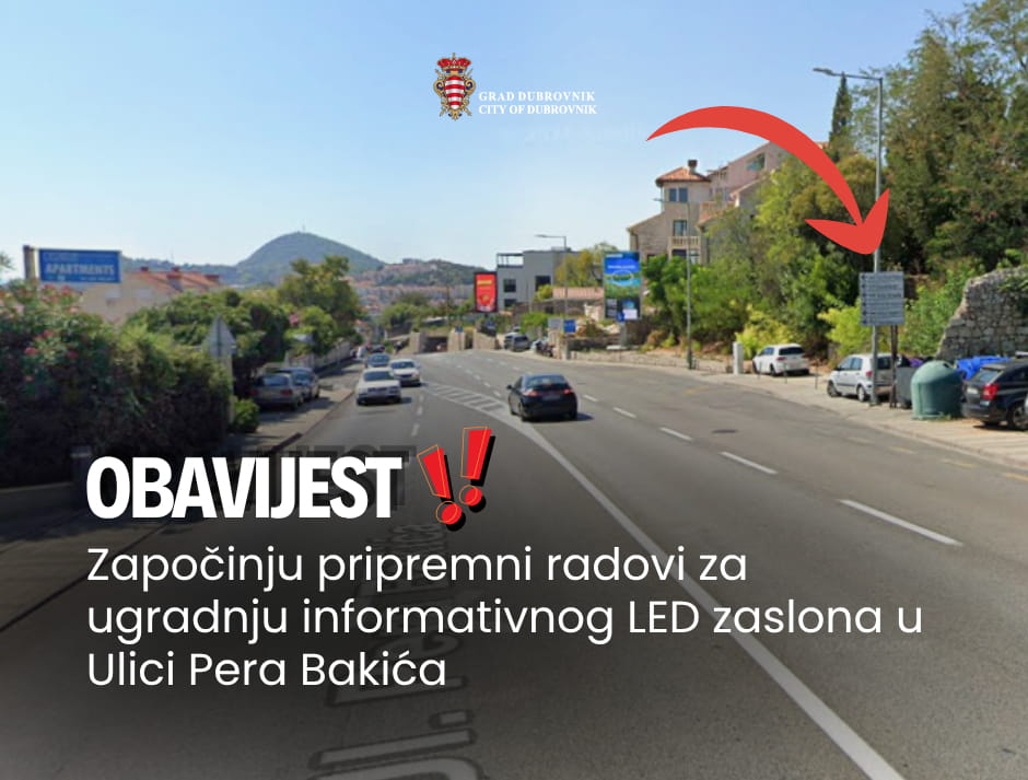 POČINJU RADOVI U ULIVI PETRA BAKIĆA ZBOG UGRADNJE INFORMATIVNOG LED ZASLONA