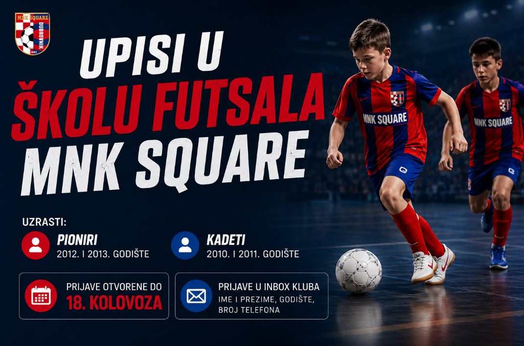 OTVORENI UPISI U ŠKOLU FUTSALA MNK SQUARE