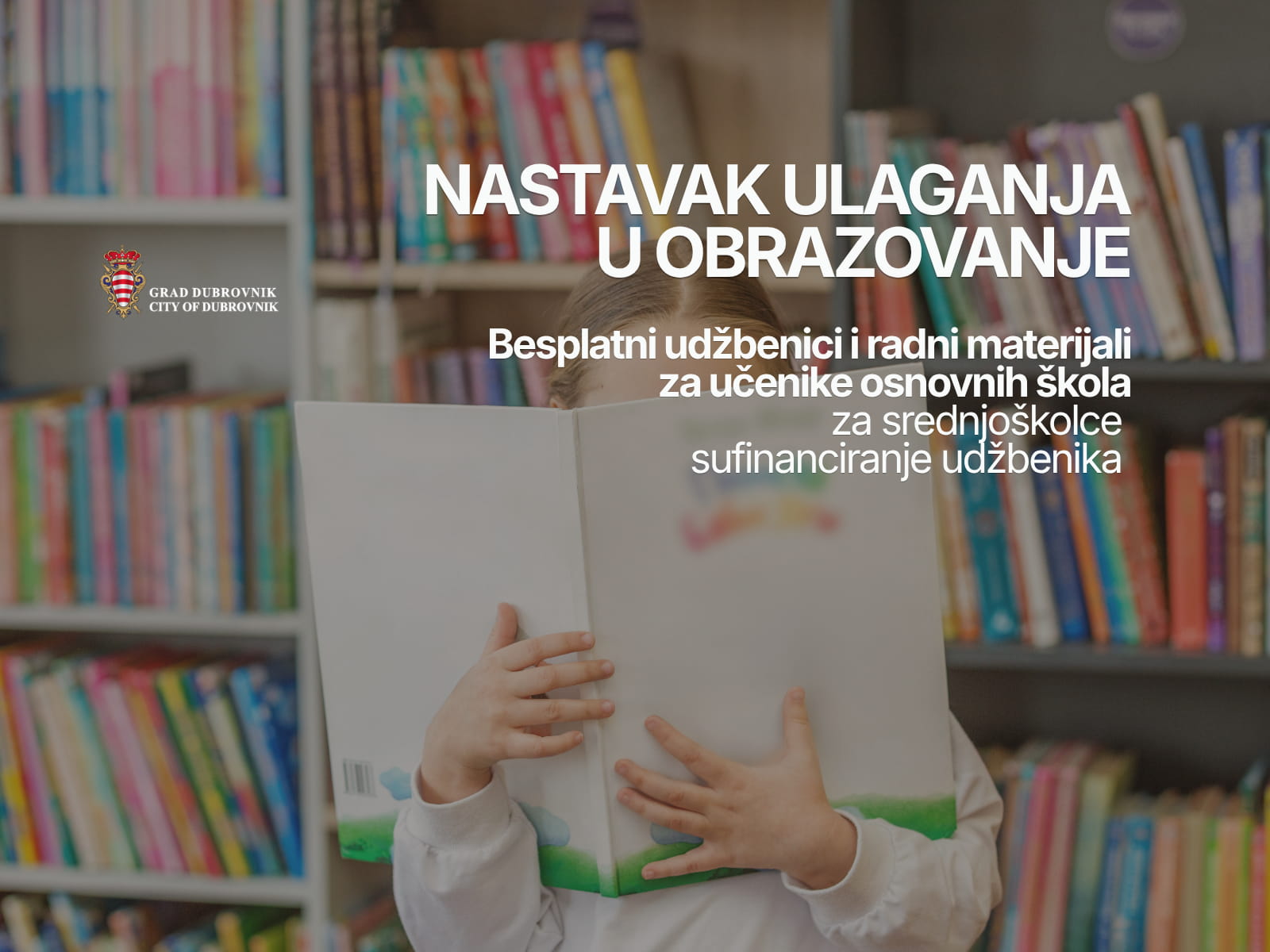 GRAD DUBROVNIK OSIGURAO RADNE MATERIJALE ZA OKO 3.500 OSNOVNOŠKOLACA I SUFINANCIRANJE UDŽBENIKA SREDNJOŠKOLCIMA