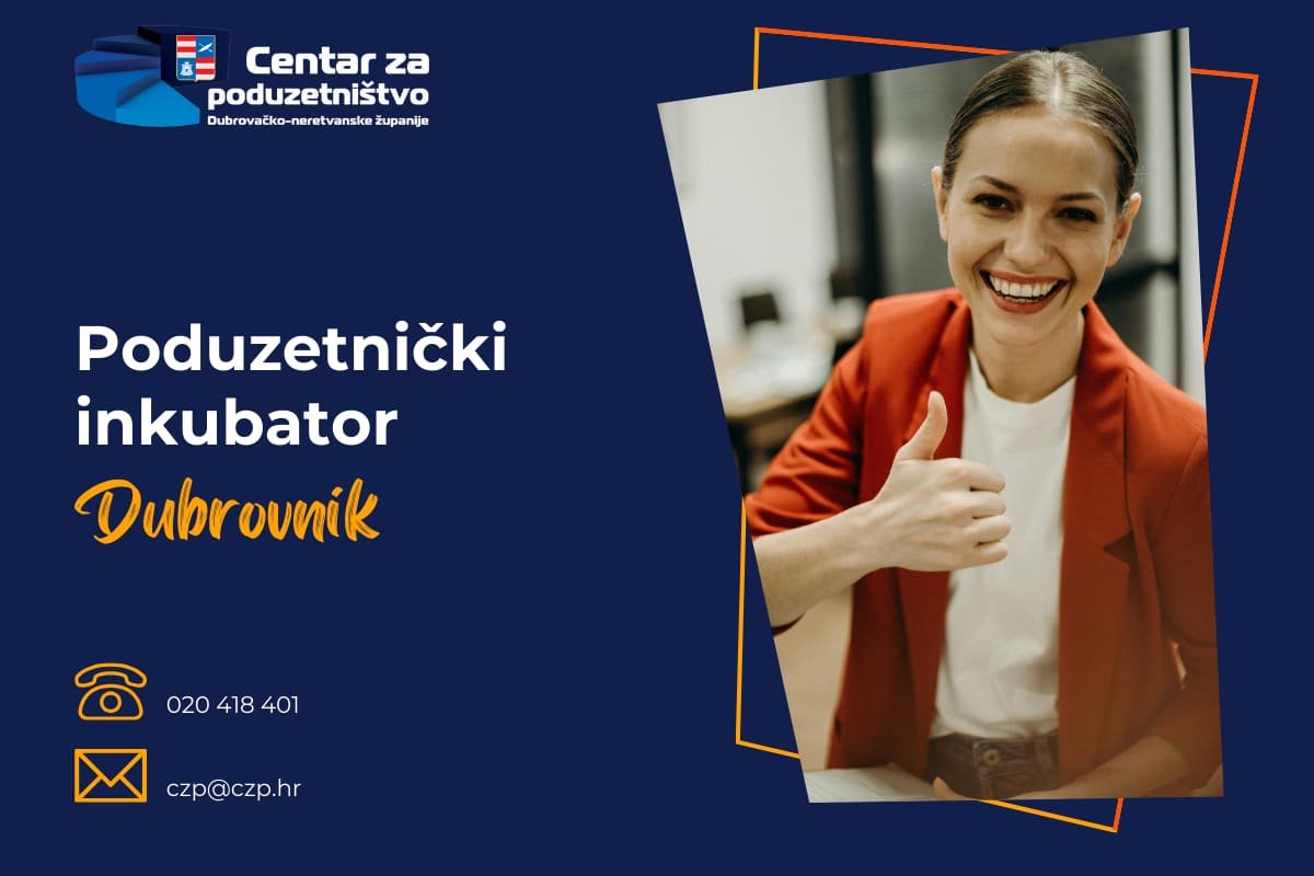 ŽUPANIJA: JAVNI POZIV ZA SUBVENCIONIRANO KORIŠTENJE POSLOVNOG PROSTORA U PODUZETNIČKOM INKUBATORU DUBROVNIK