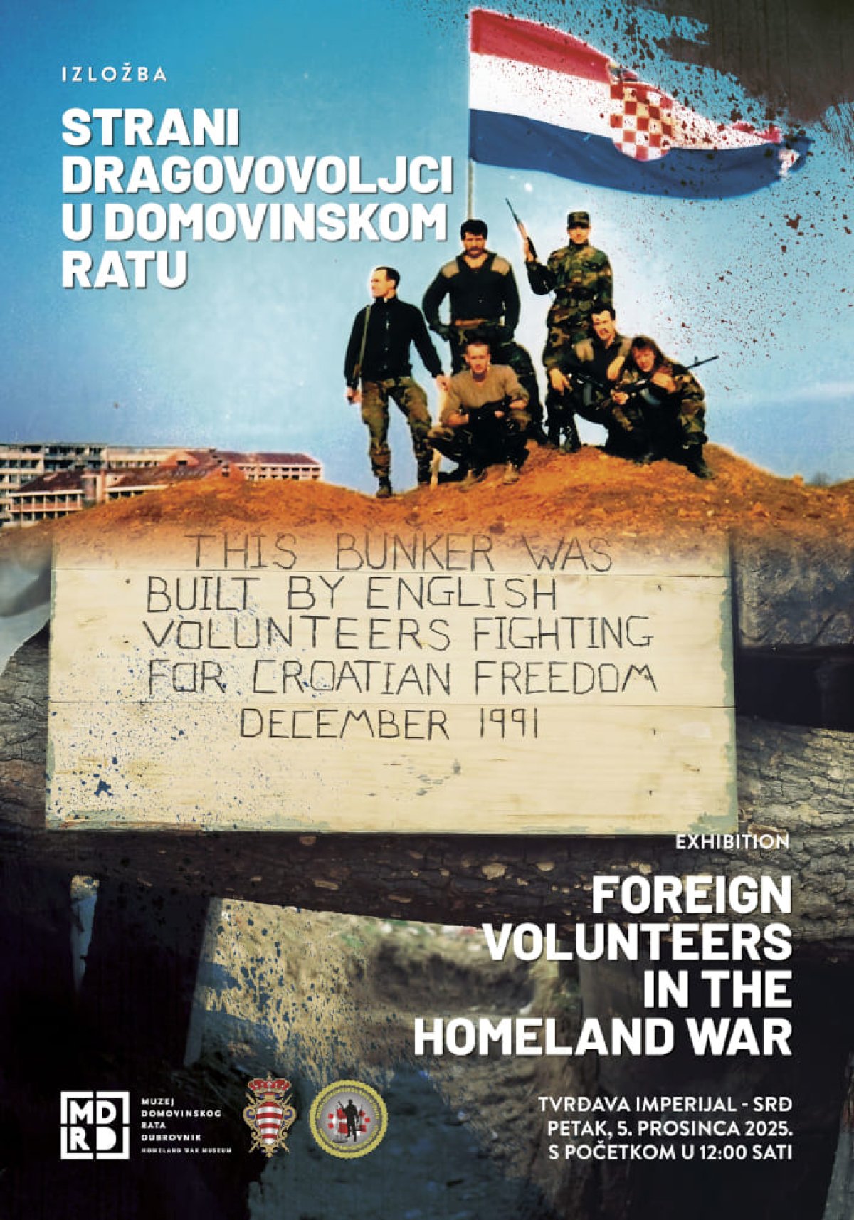 IZLOŽBA U MUZEJU DOMOVINSKOG RATA: „STRANI DRAGOVOLJCI U DOMOVINSKOM RATU”