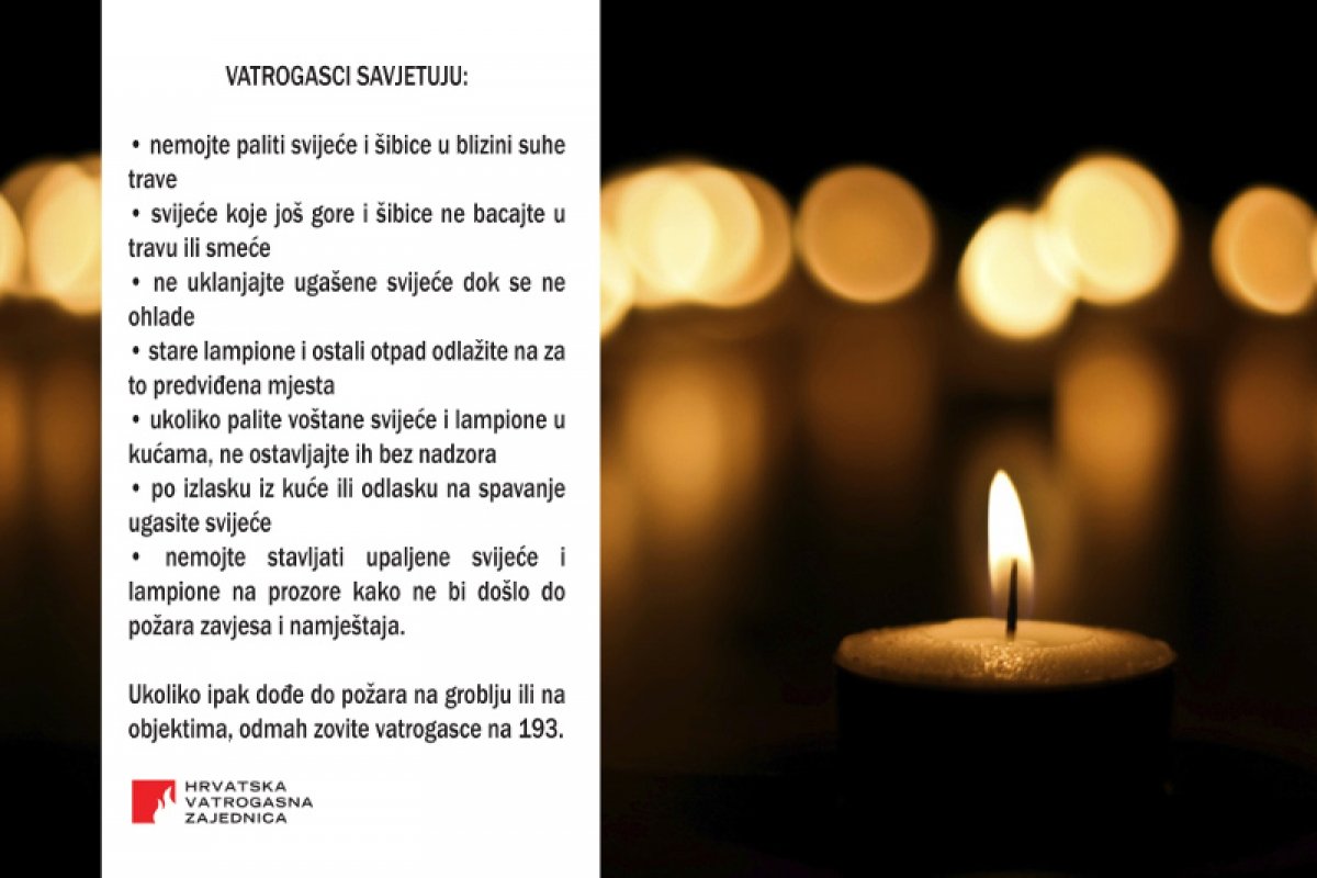 Vatrogasci upućuju na oprez uz blagdan Svih svetih i Dušni dan