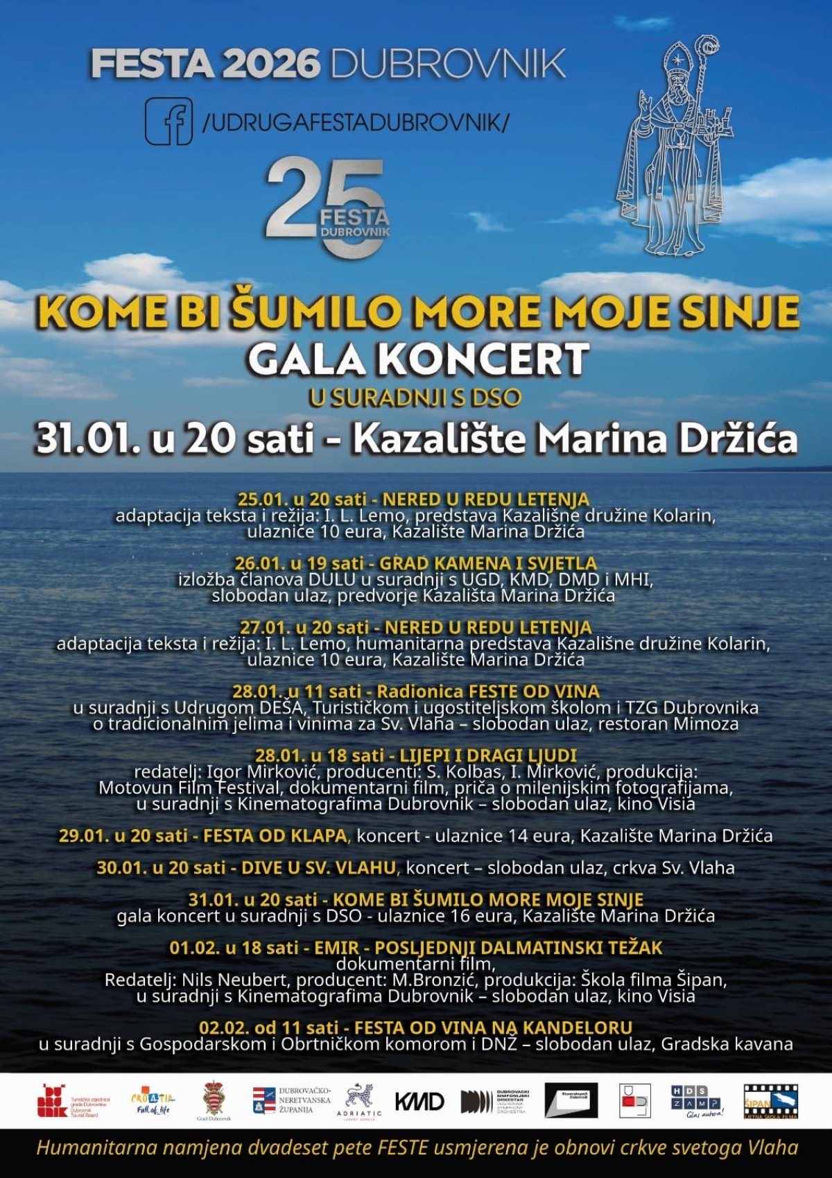 25. SIJEČNJA POČINJE 25.  FESTA DUBROVNIK: FESTA OD KLAPA, GALA KONCERT „KOME BI ŠUMILO MORE MOJE SINJE” I DRUGI PROGRAMI USUSRET SVETOM VLAHU