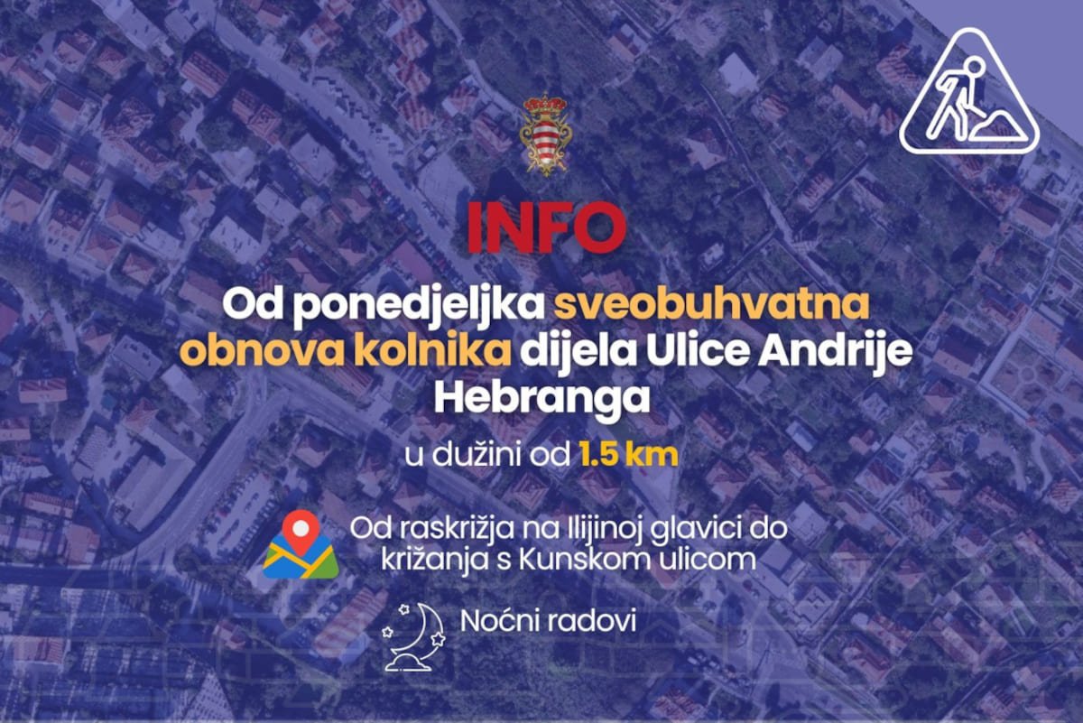 OD PONEDJELJKA RADOVI U ULICI ANDRIJE HEBRANGA