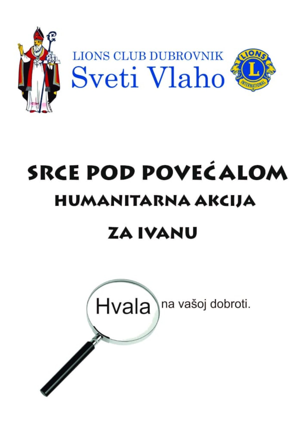 SRCE POD POVEĆALOM – ZA IVANU