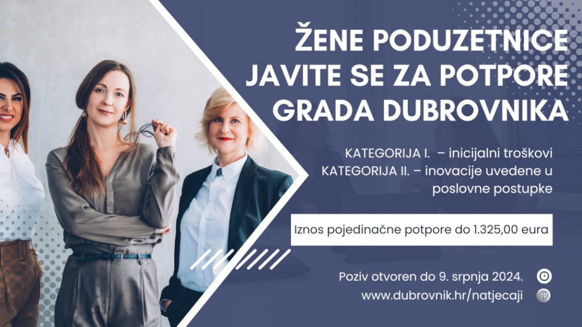 JAVNI POZIV GRADA DUBROVNIKA ZA DODJELU POTPORA ŽENAMA PODUZETNICAMA