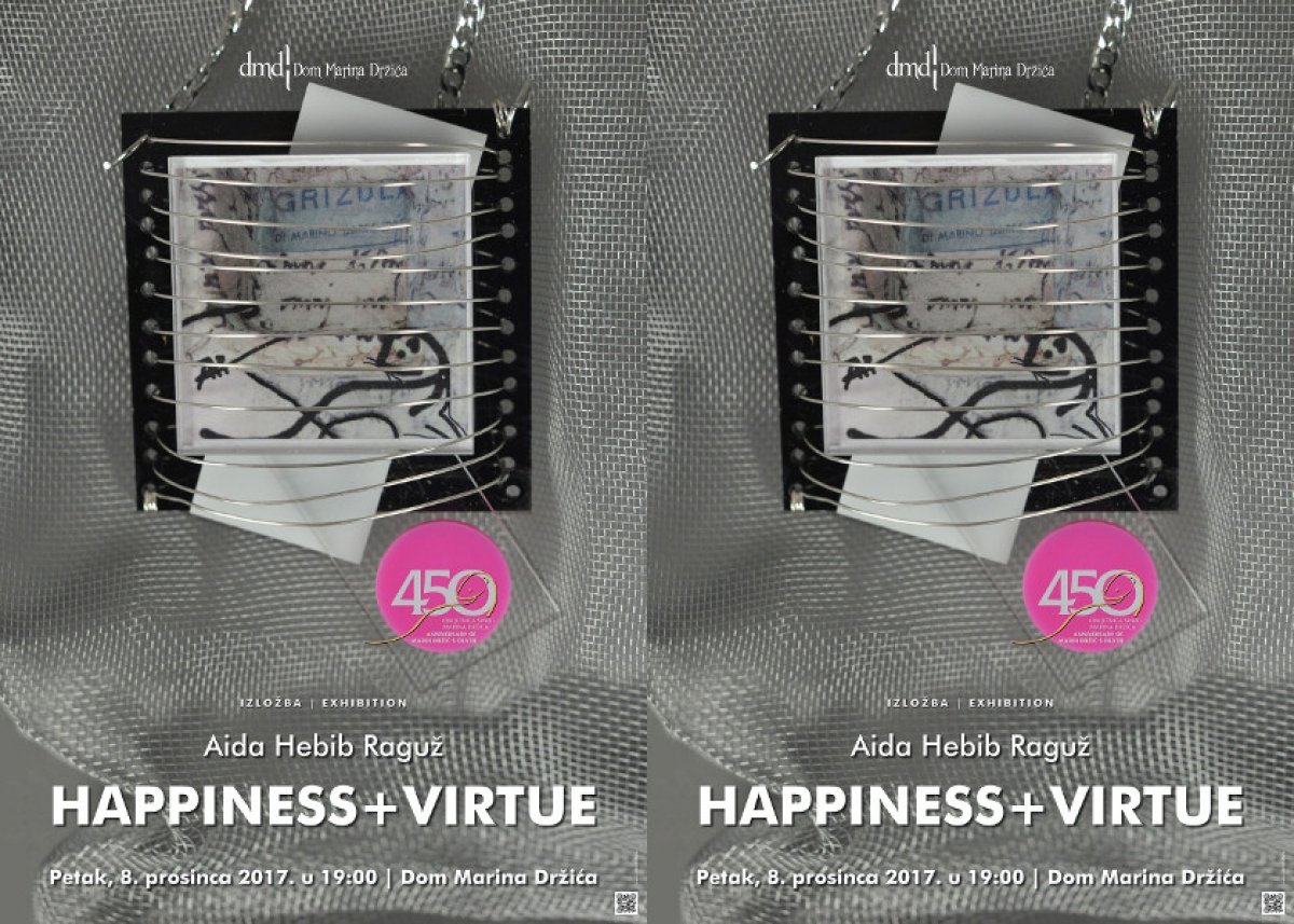 Izložba Aide Hebib Raguž  „Happiness+Virtue“