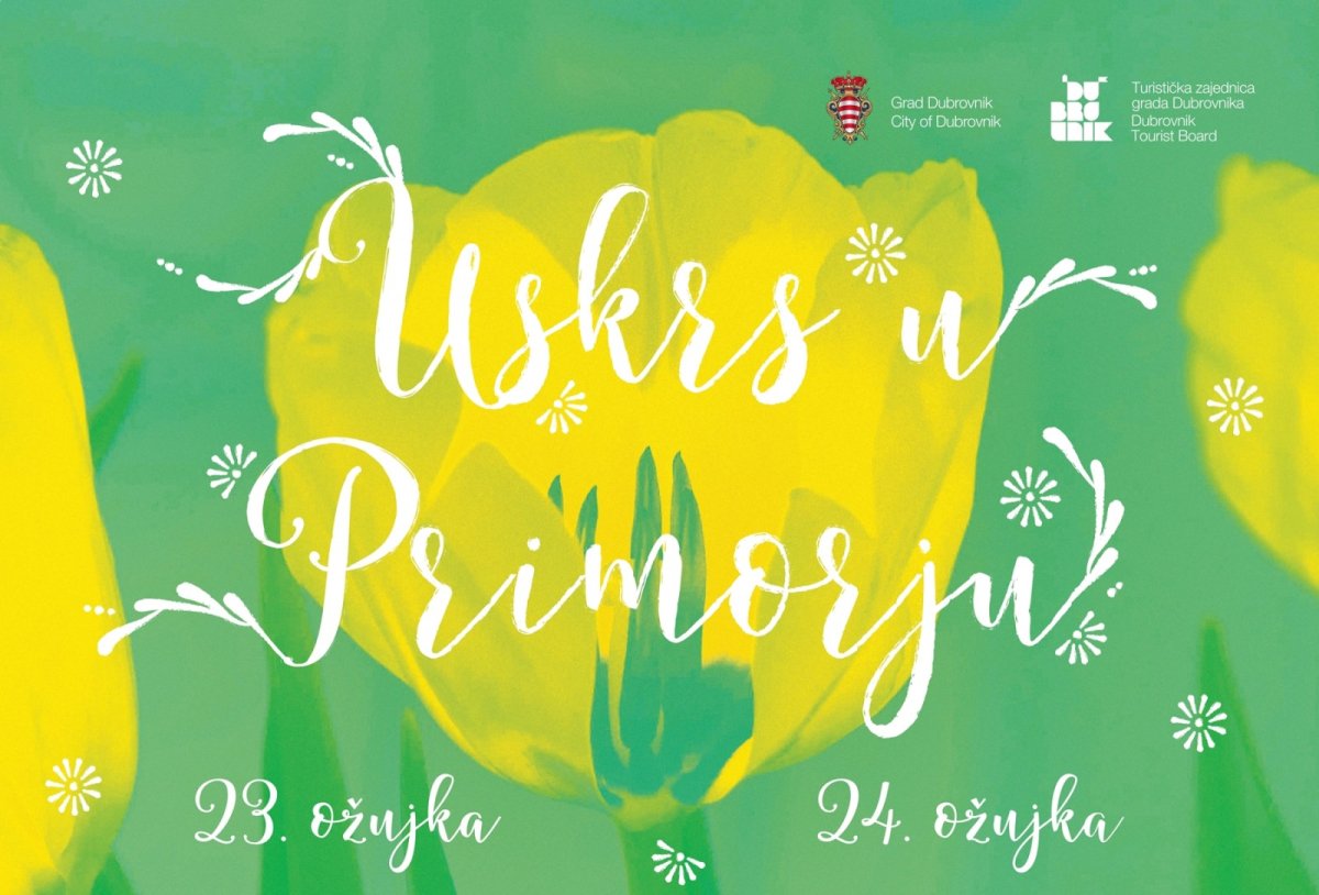 MANIFESTACIJA „USKRS U PRIMORJU” 23. I 24. OŽUJKA