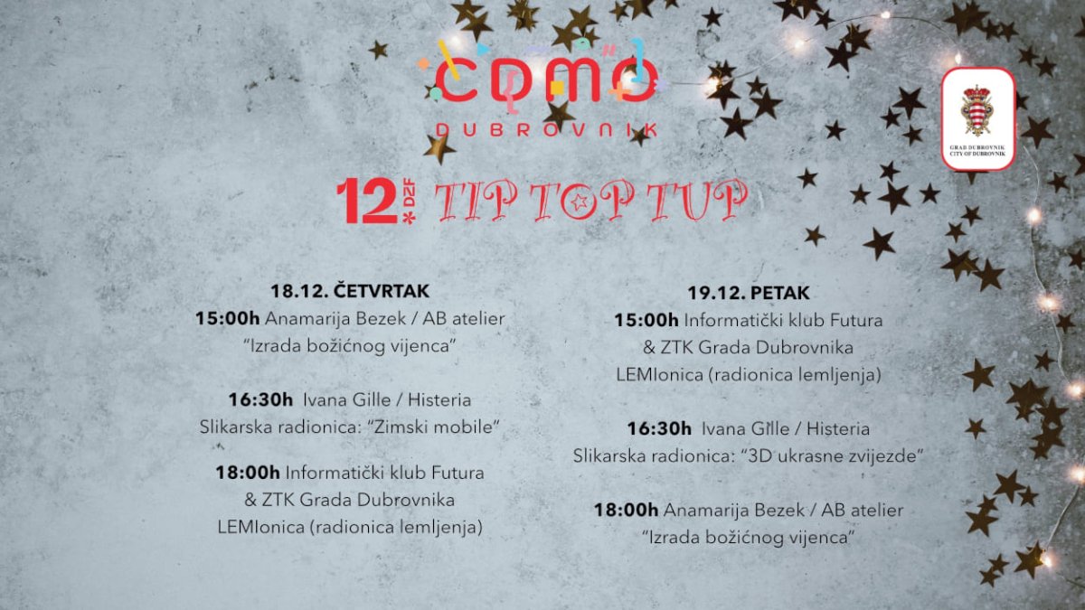 DUBROVAČKI ZIMSKI FESTIVAL: PROGRAMI TIP TOP TUP