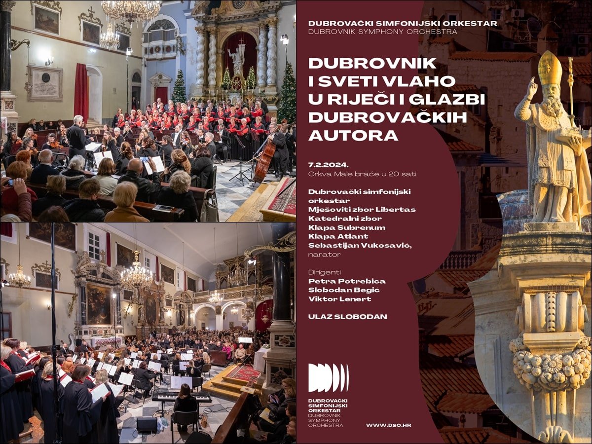 KONCERT „DUBROVNIK I SVETI VLAHO U RIJEČI I GLAZBI DUBROVAČKIH AUTORA” / SRIJEDA, 7. VELJAČE